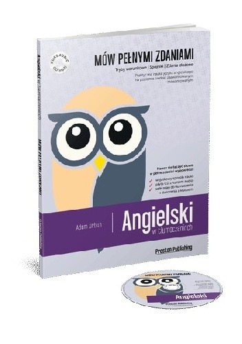 Angielski w tłumaczeniach. Mów pełnymi zdaniami