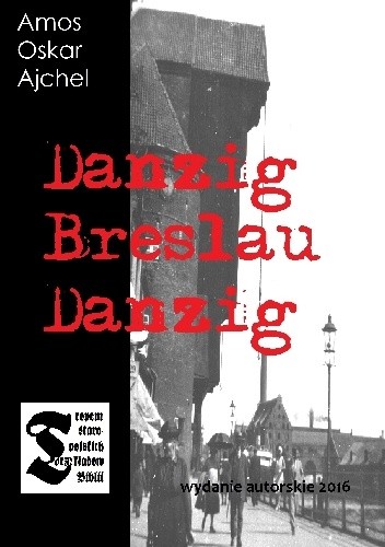 Danzig Breslau Danzig