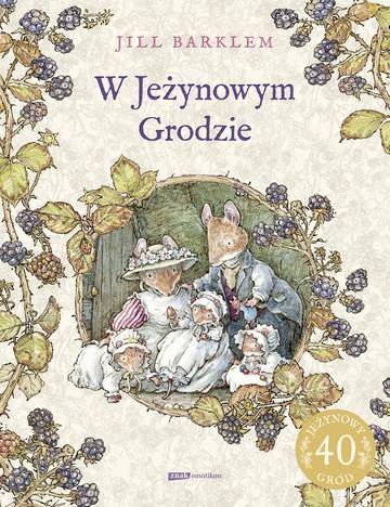 W Jeżynowym Grodzie wyd. 2022