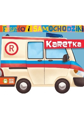 Franio i samochodziki. Karetka