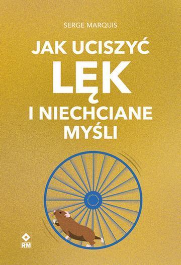 Jak uciszyć lęk i niechciane myśli