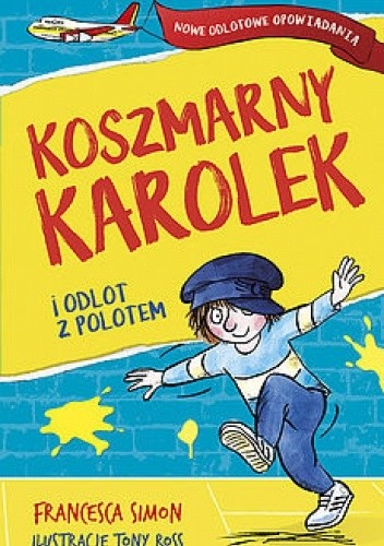 Koszmarny Karolek i odlot z polotem