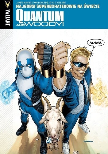Quantum and Woody #1: Najgorsi superbohaterowie na świecie