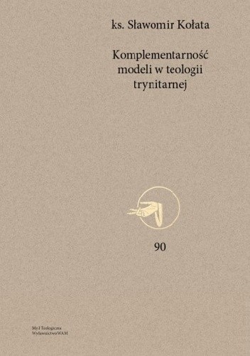 Komplementarność modeli w teologii trynitarnej