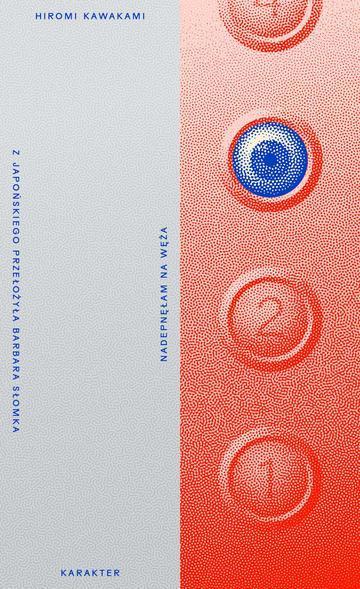 Nadepnęłam na węża wyd. 3