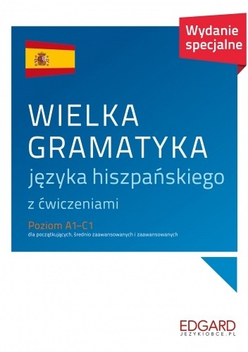 WIELKA GRAMATYKA języka hiszpańskiego z ćwiczeniami