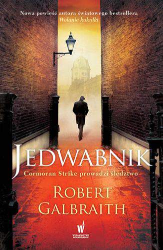 Jedwabnik Cormoran Strike prowadzi śledztwo Tom 2