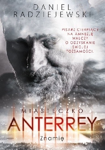 Miasteczko Anterrey. Znamię