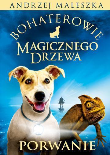 Porwanie. Bohaterowie magicznego drzewa wyd. 2026