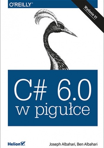 C# 6.0 w pigułce. Wydanie VI