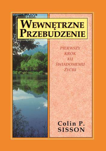 Wewnętrzne przebudzenie pierwszy krok ku świadomemu życiu
