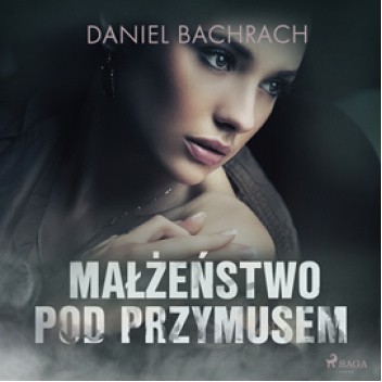 Małżeństwo pod przymusem