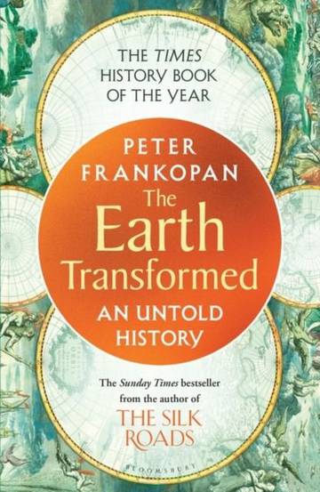 The Earth Transformed.  An Untold History wer. angielska