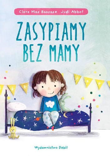 Zasypiamy bez mamy