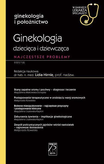 Ginekologia dziecięca i dziewczęca najczęstsze problemy