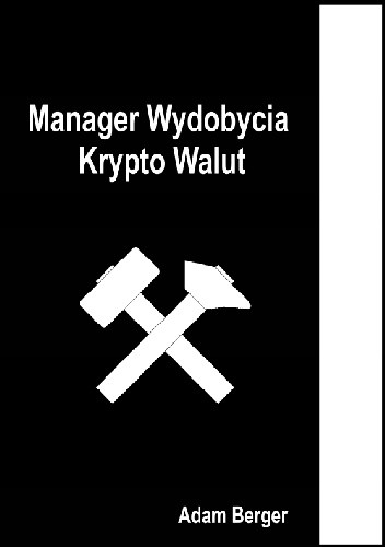 Manager Wydobycia Krypto Walut