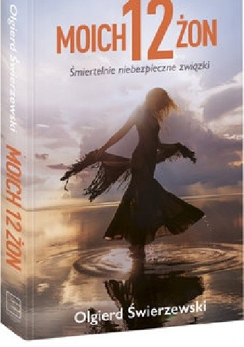 Moich 12 żon