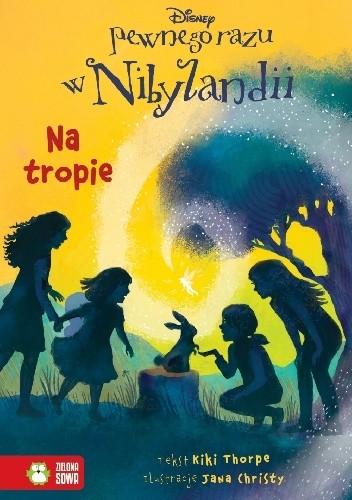 Na tropie. Pewnego razu w Nibylandii cz. 10