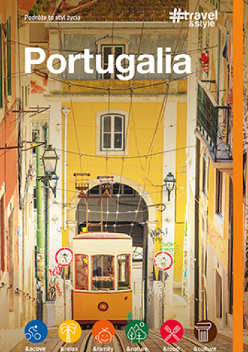 Portugalia. #travel&style. Wydanie 1