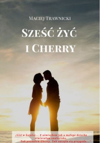 Sześć żyć i Cherry