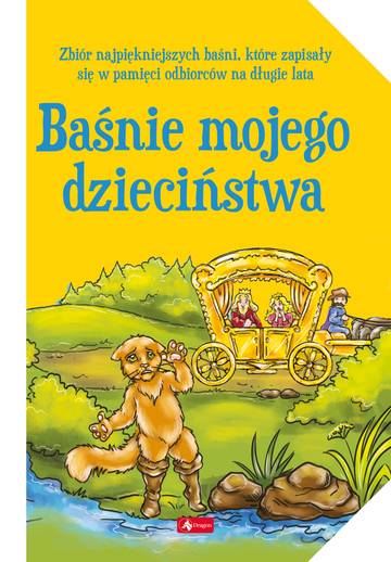 Baśnie mojego dzieciństwa