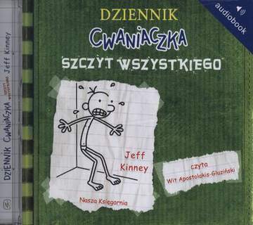 CD MP3 Szczyt wszystkiego. Dziennik Cwaniaczka. Tom 3