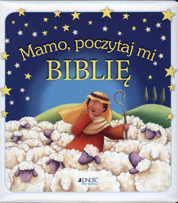 Mamo poczytaj mi biblię
