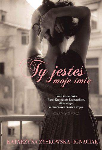 Ty jesteś moje imię