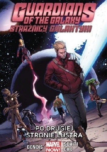 Po drugiej stronie lustra guardians of the galaxy strażnicy galaktyki Tom 6
