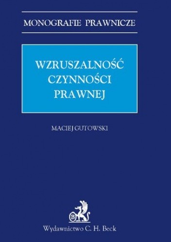 Wzruszalność czynności prawnej