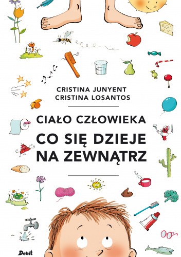 Ciało człowieka. Co się dzieje na zewnątrz