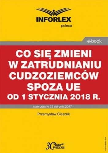 Co się zmieni w zatrudnianiu cudzoziemców spoza UE od 1 stycznia 2018 r