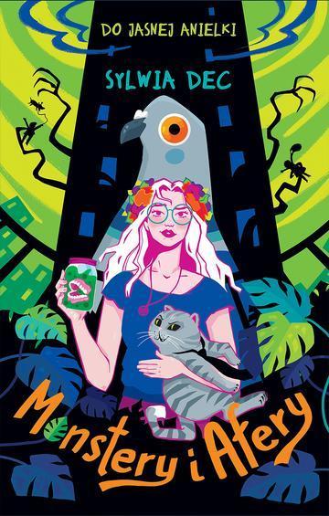 Do Jasnej Anielki. Monstery i afery. Duże Litery