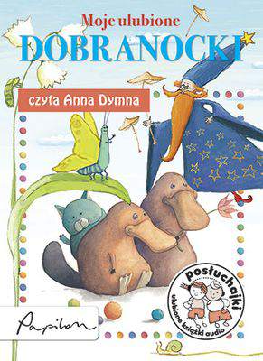 CD Posłuchajki moje ulubione dobranocki