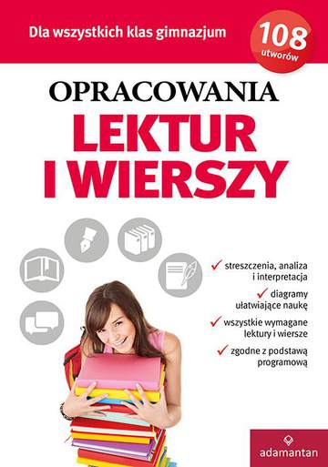Opracowania lektur i wierszy dla wszystkich klas gimnazjum wyd. 6