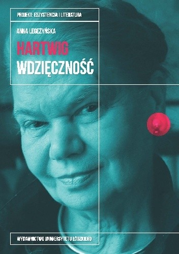 Julia Hartwig. Wdzięczność