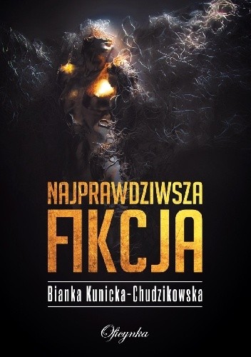 Najprawdziwsza fikcja
