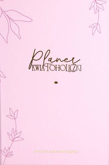 Planer Kwiatoholiczki