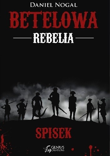 Betelowa rebelia: Spisek