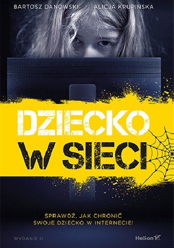 Dziecko w sieci. Wydanie II