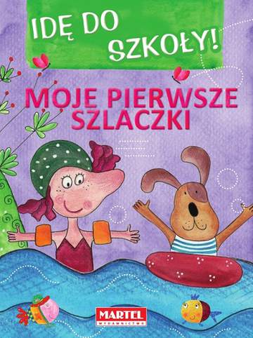 Moje pierwsze szlaczki idę do szkoły