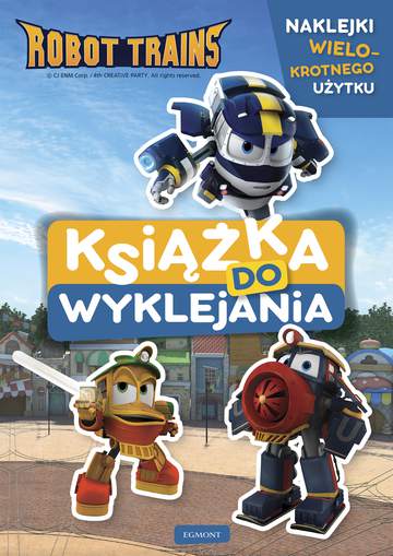Robot Trains. Książka do wyklejania