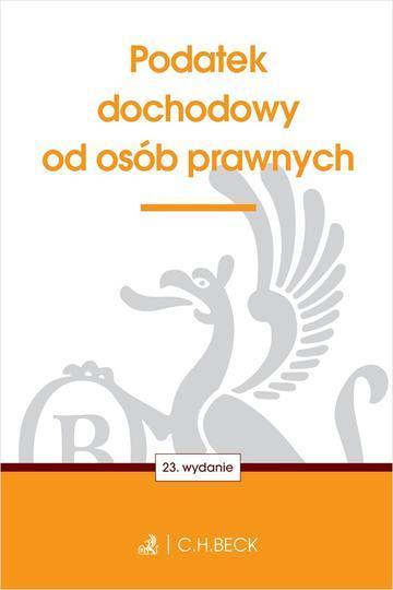 Podatek dochodowy od osób prawnych wyd. 23