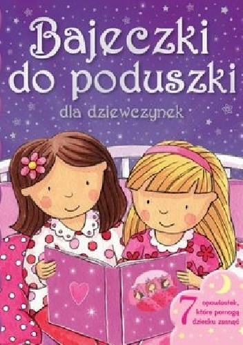 Bajeczki do poduszki dla dziewczynek