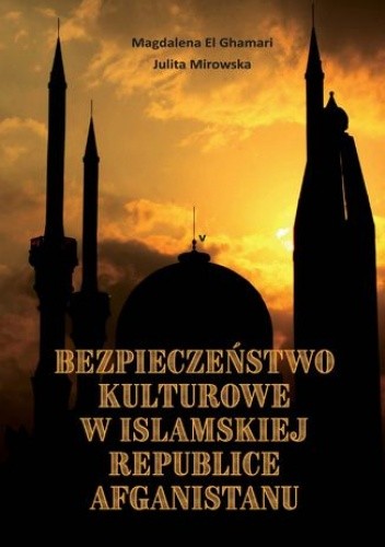 Bezpieczeństwo Kulturowe w Islamskiej Republice Afganistanu