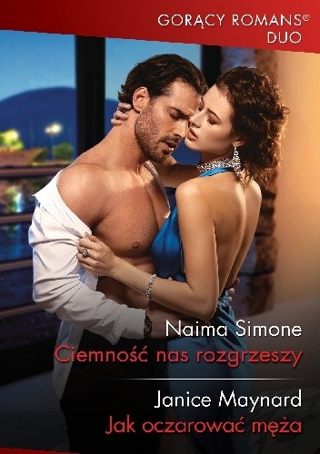 Ciemność nas rozgrzeszy; Jak oczarować męża