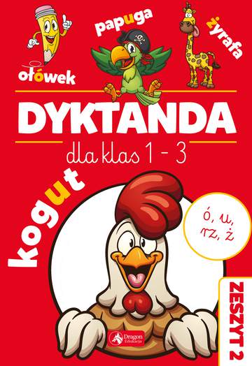 Dyktanda dla klas 1-3 ćwiczenia z u ó ż i rz
