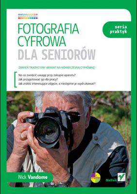 Fotografia cyfrowa dla seniorów