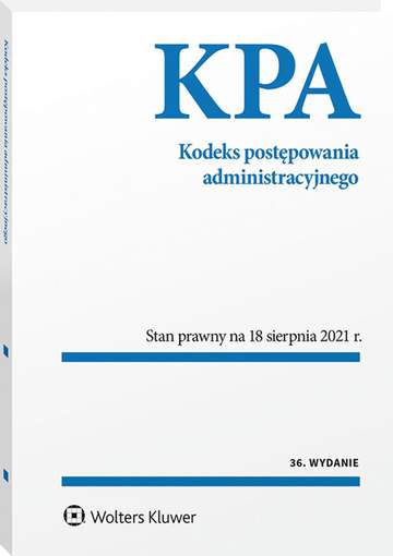 Kodeks postępowania administracyjnego. Przepisy