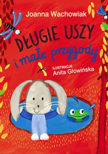 Długie uszy i małe przygody